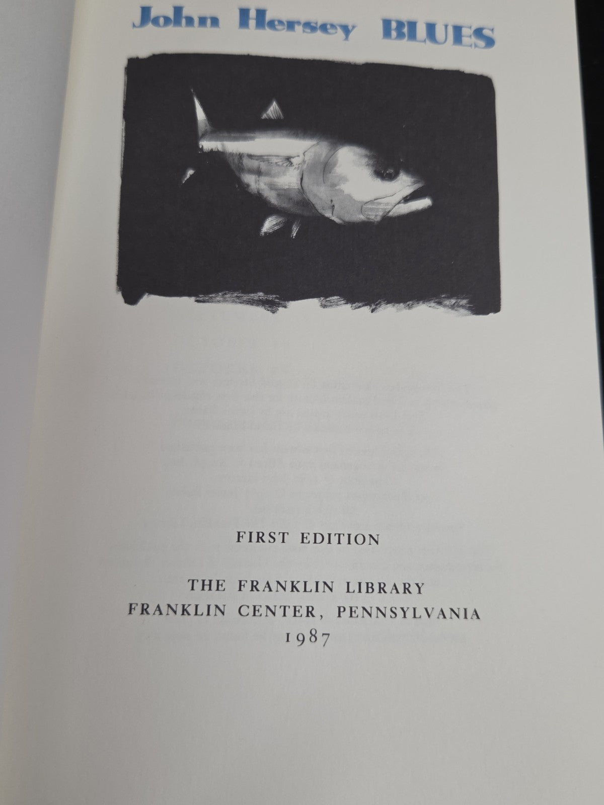 Signed First Edition “Blues” John Hersey 1987 Franklin Library Leather Bound