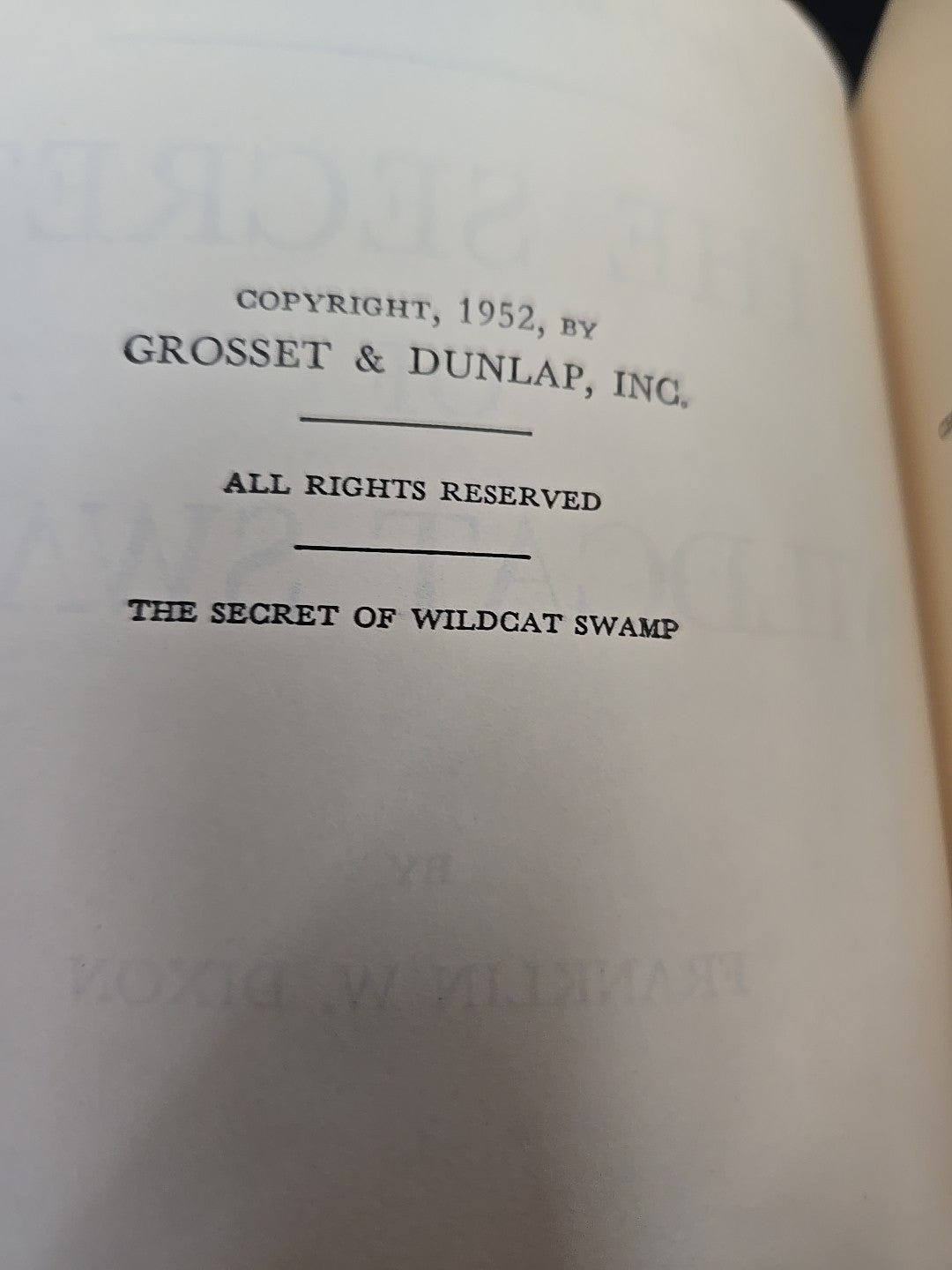 Hardy Boys - The Secret of Wildcat Swamp - Franklin W. Dixon - #31 - 1952 